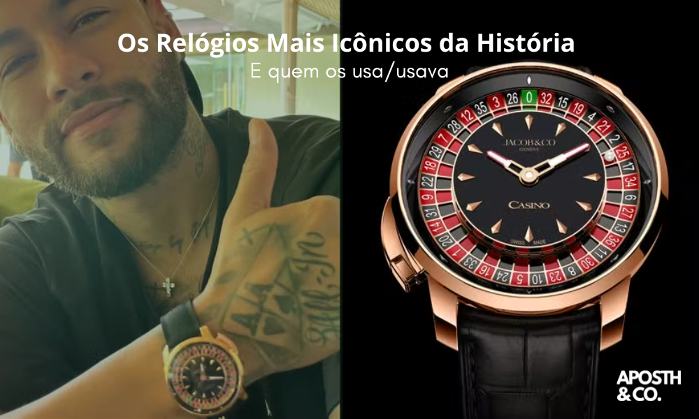 Os Relógios Mais Icônicos da História e Quem Os Usava